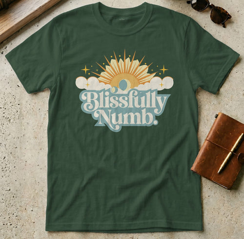 MyDesigns t-shirt S / Forest Green Blissfully Numb Tee