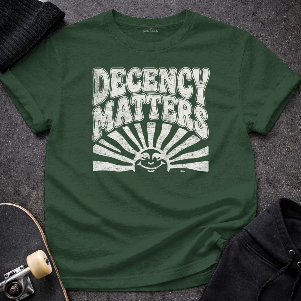 MyDesigns T-Shirt S / Forest Green Decency Matters T-Shirt