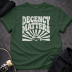 MyDesigns T-Shirt S / Forest Green Decency Matters T-Shirt