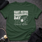 MyDesigns t-shirt S / Forest Green Giant Meteor Remembrance Day Tee