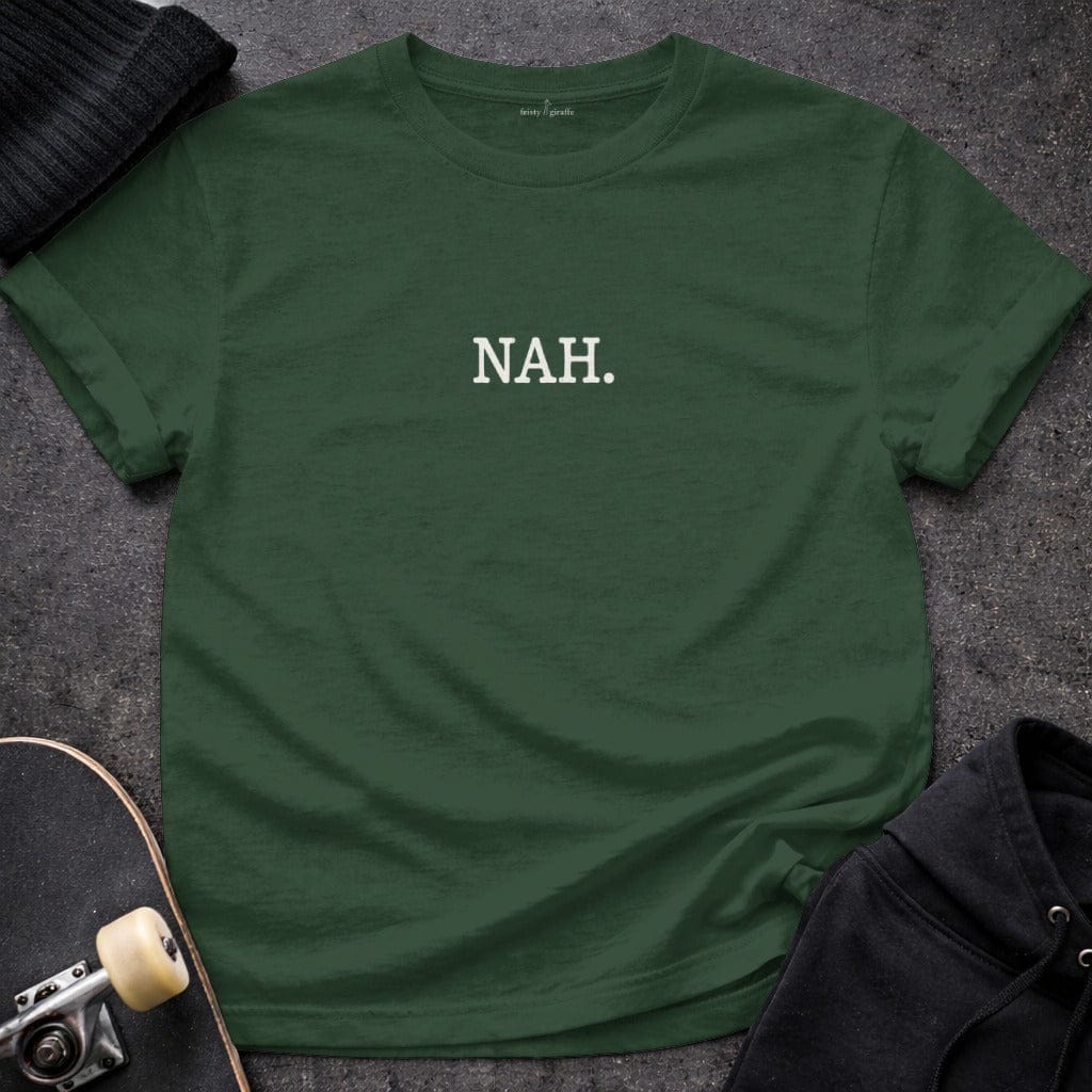 MyDesigns T-shirt S / Forest Green NAH T-Shirt