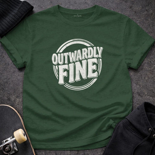 MyDesigns t-shirt S / Forest Green Outwardly Fine Tee