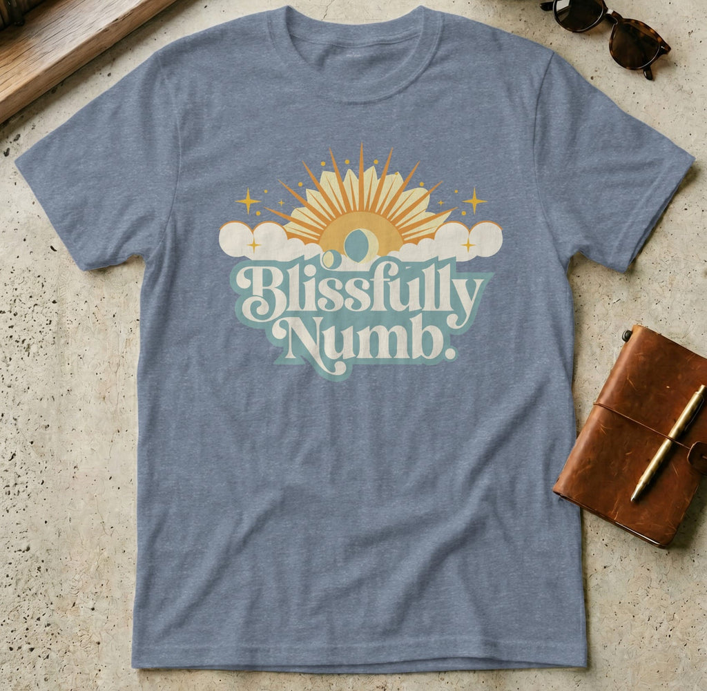 MyDesigns t-shirt S / Heather Indigo Blissfully Numb Tee