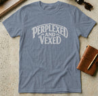 MyDesigns t-shirt S / Heather Indigo Perplexed and Vexed Tee