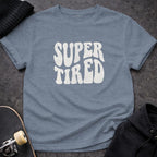 MyDesigns t-shirt S / Heather Indigo Super Tired Tee