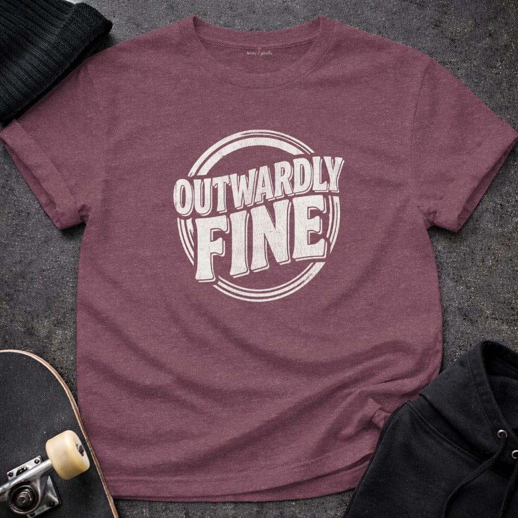 MyDesigns t-shirt S / Heather Maroon Outwardly Fine Tee
