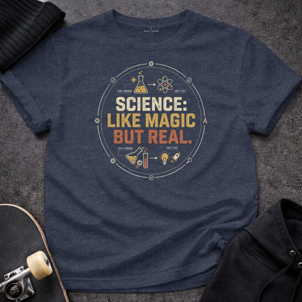 MyDesigns T-Shirt S / Heather Navy Science: Like Magic, But Real