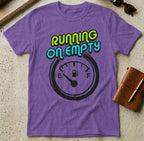 MyDesigns t-shirt S / Heather Purple Running on Empty Tee