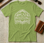 MyDesigns t-shirt S / Kiwi Most Interesting Tee
