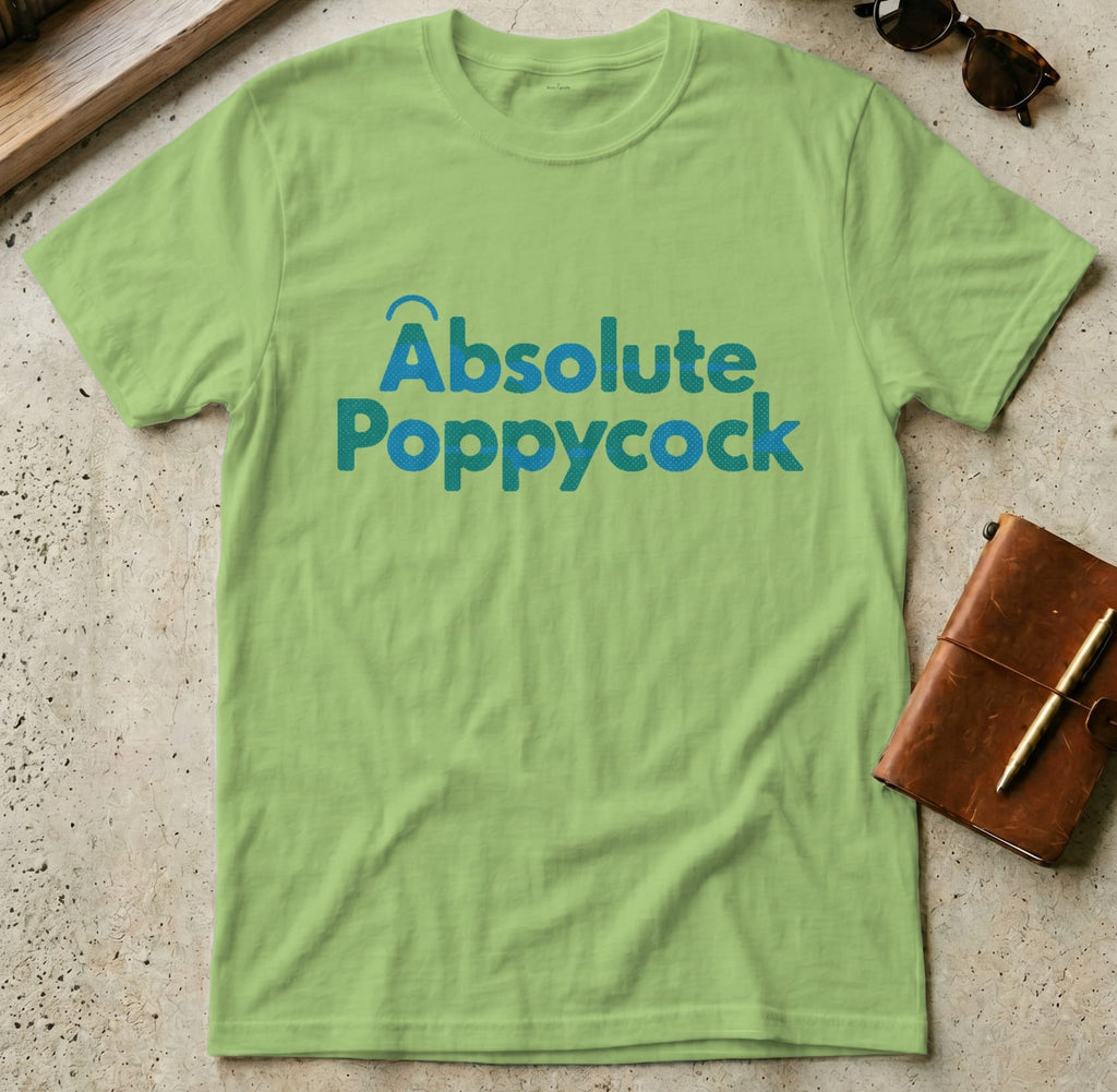 MyDesigns t-shirt S / Lime Absolute Poppycock Tee