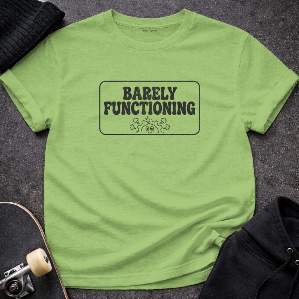 MyDesigns t-shirt S / Lime Barely Functioning Tee