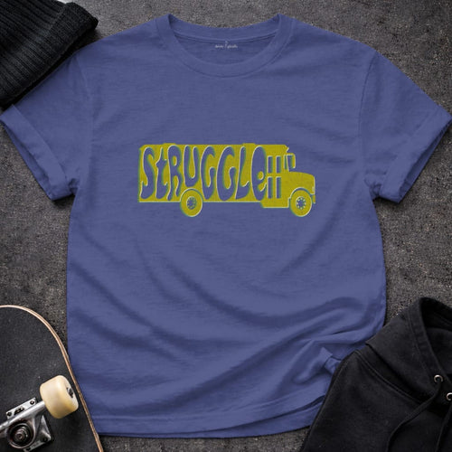 MyDesigns t-shirt S / Metro Blue Struggle Bus Tee