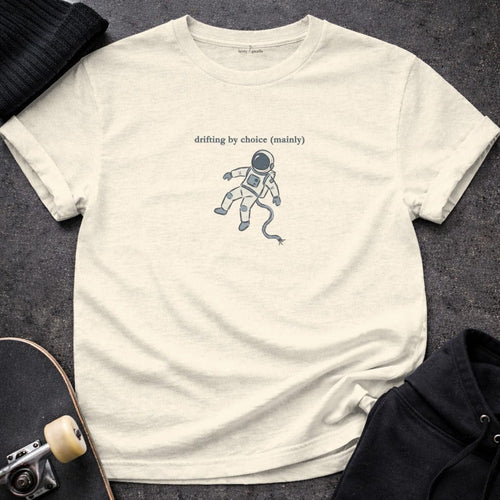 MyDesigns t-shirt S / Natural Drifting by Choice (Mainly) Tee