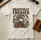 MyDesigns t-shirt S / Natural Gracefully Enraged Tee