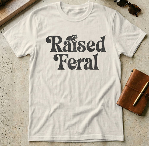 MyDesigns t-shirt S / Natural Raised Feral Tee