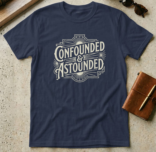 MyDesigns t-shirt S / Navy Confounded & Astounded Tee