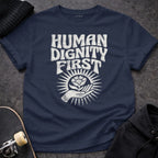 MyDesigns T-Shirt S / Navy Human Dignity First T-Shirt