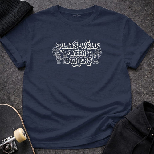 MyDesigns T-shirt S / Navy Plays Well With Others T-Shirt