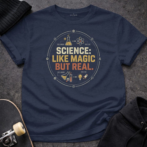 MyDesigns T-Shirt S / Navy Science: Like Magic, But Real