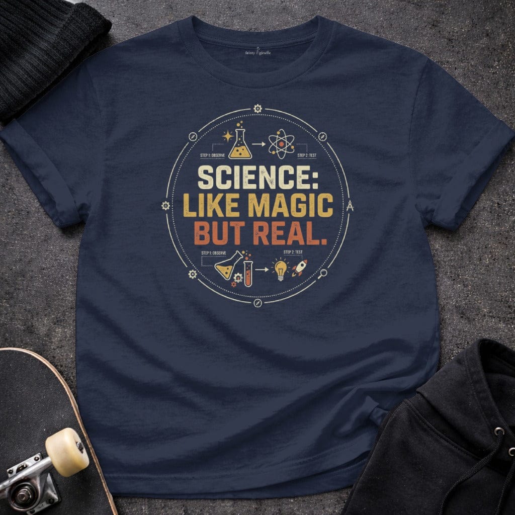 MyDesigns T-Shirt S / Navy Science: Like Magic, But Real