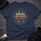 MyDesigns T-Shirt S / Navy Science: Like Magic, But Real