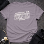 MyDesigns t-shirt S / Paragon Front Row Seats to an Entirely Preventable Outcome Tee