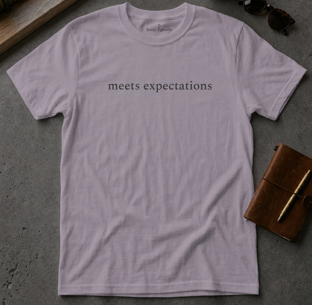 MyDesigns t-shirt S / Paragon Meets Expectations Tee