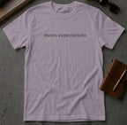 MyDesigns t-shirt S / Paragon Meets Expectations Tee