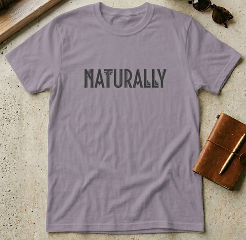 MyDesigns t-shirt S / Paragon Naturally T-Shirt