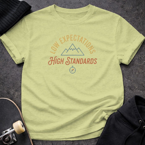MyDesigns t-shirt S / Pistachio Low Expectations High Standards Tee