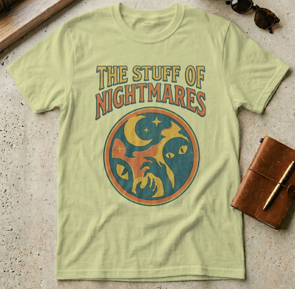 MyDesigns t-shirt S / Pistachio The Stuff of Nightmares Tee