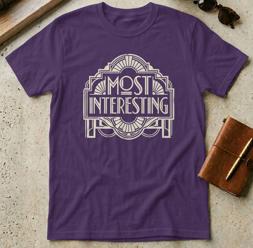 MyDesigns t-shirt S / Purple Most Interesting Tee