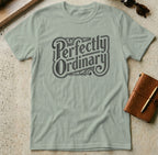 MyDesigns t-shirt S / Sage Perfectly Ordinary Tee