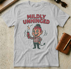 MyDesigns t-shirt S / Sport Grey Mildly Unhinged Tee
