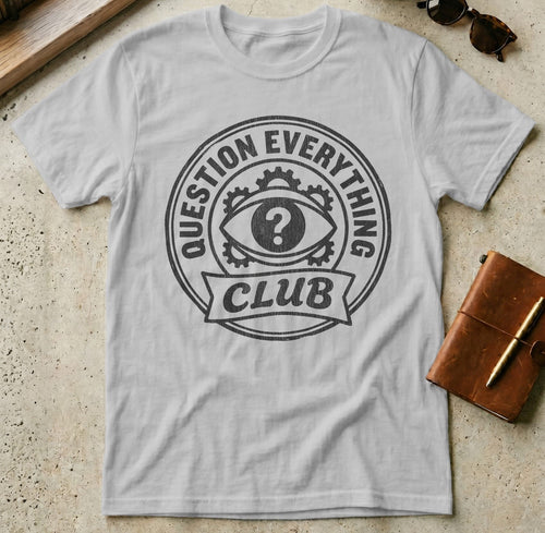 MyDesigns t-shirt S / Sport Grey Question Everything Club Tee