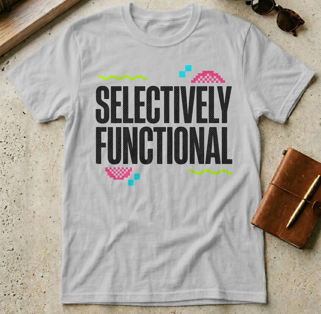 MyDesigns t-shirt S / Sport Grey Selectively Functional Tee