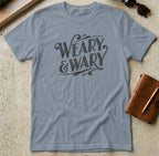 MyDesigns t-shirt S / Stone Blue Weary & Wary Tee