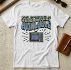 MyDesigns t-shirt S / White Selectively Available Tee