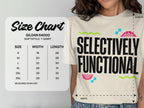 MyDesigns t-shirt Selectively Functional Tee