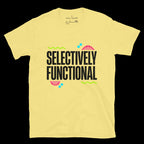MyDesigns t-shirt Selectively Functional Tee
