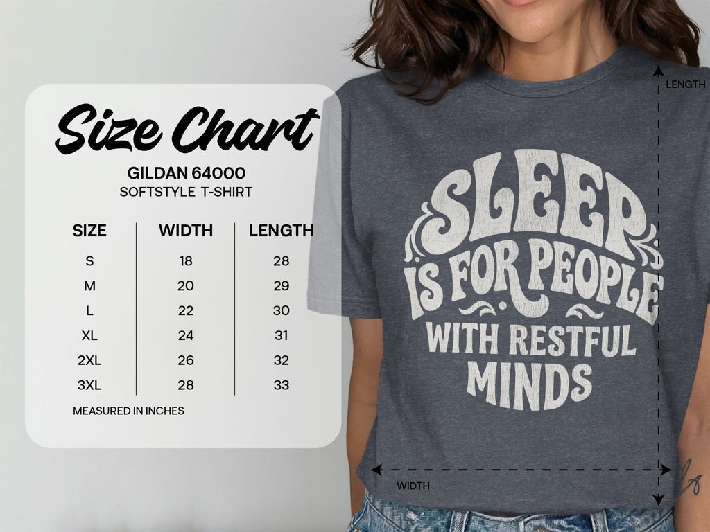 MyDesigns t-shirt Sleep is for People with Restful Minds Tee