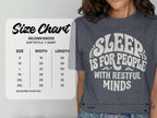 MyDesigns t-shirt Sleep is for People with Restful Minds Tee