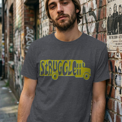 MyDesigns t-shirt Struggle Bus Tee