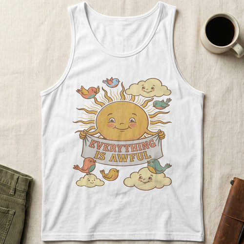 MyDesigns Tank Top XS / White Everything is Awful Unisex Tank Top