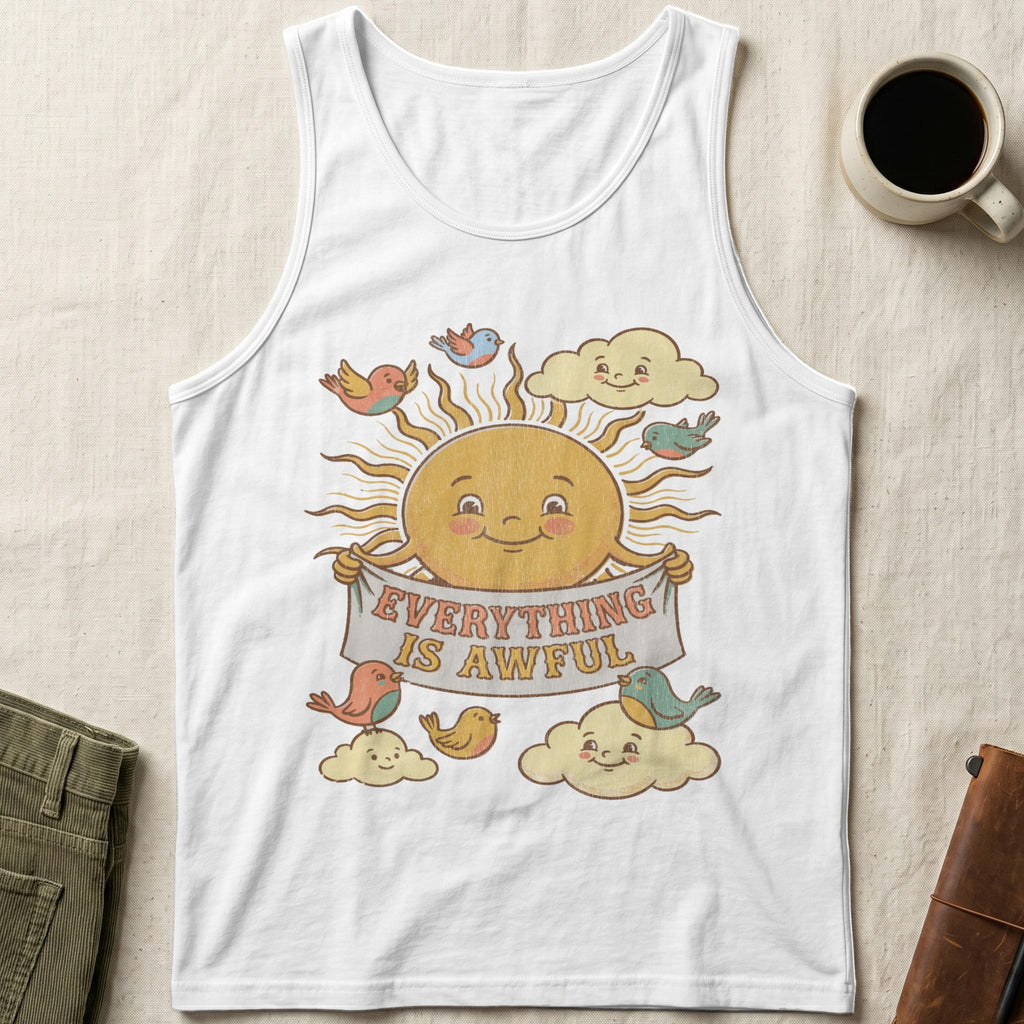 MyDesigns Tank Top XS / White Everything is Awful Unisex Tank Top