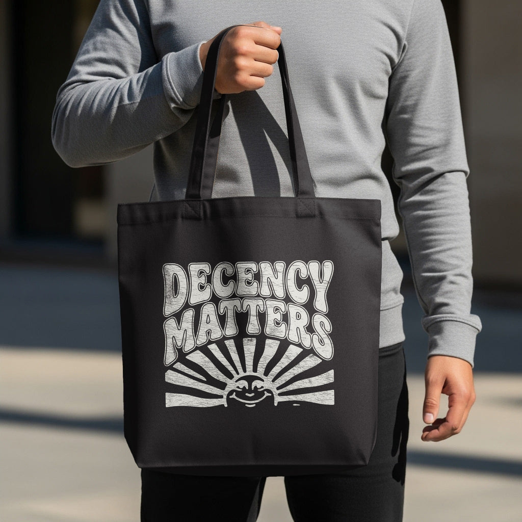 MyDesigns Tote Bag 15" x 16" / Black Decency Matters Tote
