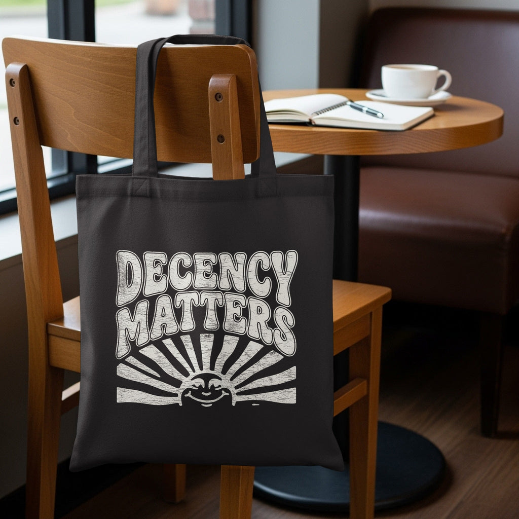MyDesigns Tote Bag 15" x 16" / Black Decency Matters Tote