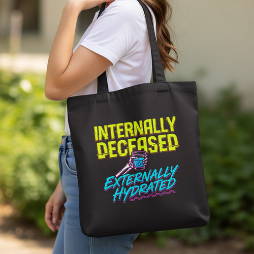 MyDesigns Tote Bag 15" x 16" / Black Internally Deceased Externally Hydrated Tote