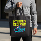 MyDesigns Tote Bag 15" x 16" / Black Internally Deceased Externally Hydrated Tote