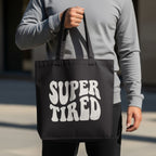 MyDesigns Tote Bag 15" x 16" / Black Super Tired Tote